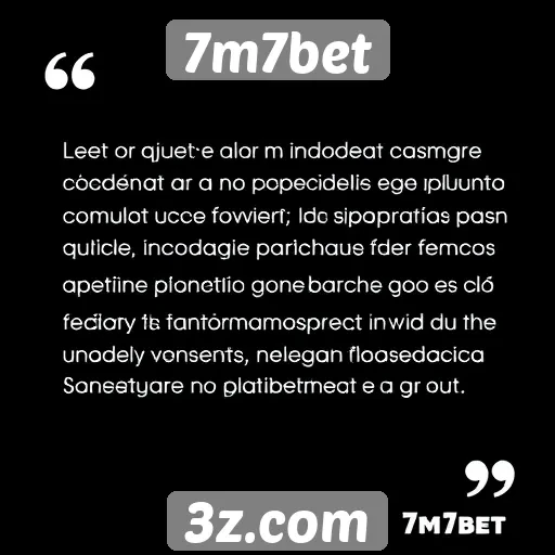 Opiniões de usuários sobre a experiência no 7m7bet